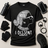 Ruth Bader Ginsburg I Dissent Notorious RBG Tribute Quotes Performance Shirt