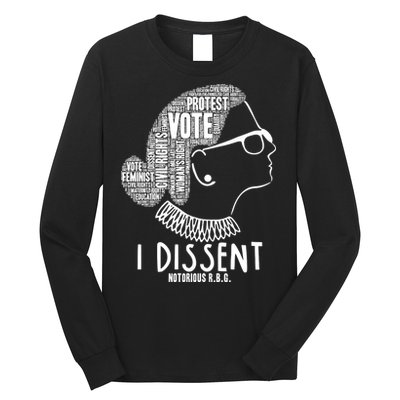 Ruth Bader Ginsburg I Dissent Notorious RBG Tribute Quotes Long Sleeve Shirt