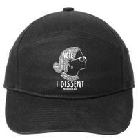 Ruth Bader Ginsburg I Dissent Notorious RBG Tribute Quotes 7-Panel Snapback Hat
