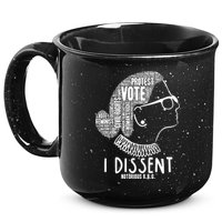 Ruth Bader Ginsburg I Dissent Notorious RBG Tribute Quotes 15oz Campfire Ceramic Mug