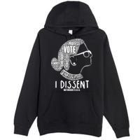 Ruth Bader Ginsburg I Dissent Notorious RBG Tribute Quotes Premium Pullover Hoodie