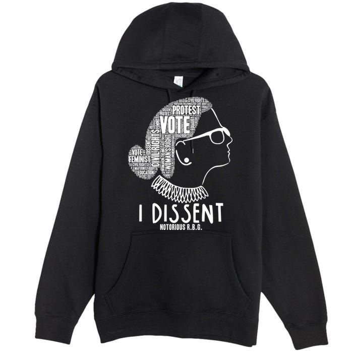 Ruth Bader Ginsburg I Dissent Notorious RBG Tribute Quotes Premium Pullover Hoodie
