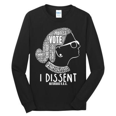 Ruth Bader Ginsburg I Dissent Notorious RBG Tribute Quotes Tall Long Sleeve T-Shirt