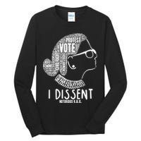Ruth Bader Ginsburg I Dissent Notorious RBG Tribute Quotes Tall Long Sleeve T-Shirt