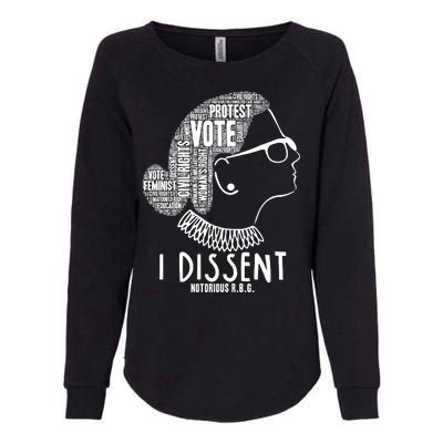 Ruth Bader Ginsburg I Dissent Notorious RBG Tribute Quotes Womens California Wash Sweatshirt