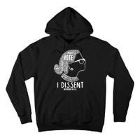 Ruth Bader Ginsburg I Dissent Notorious RBG Tribute Quotes Tall Hoodie