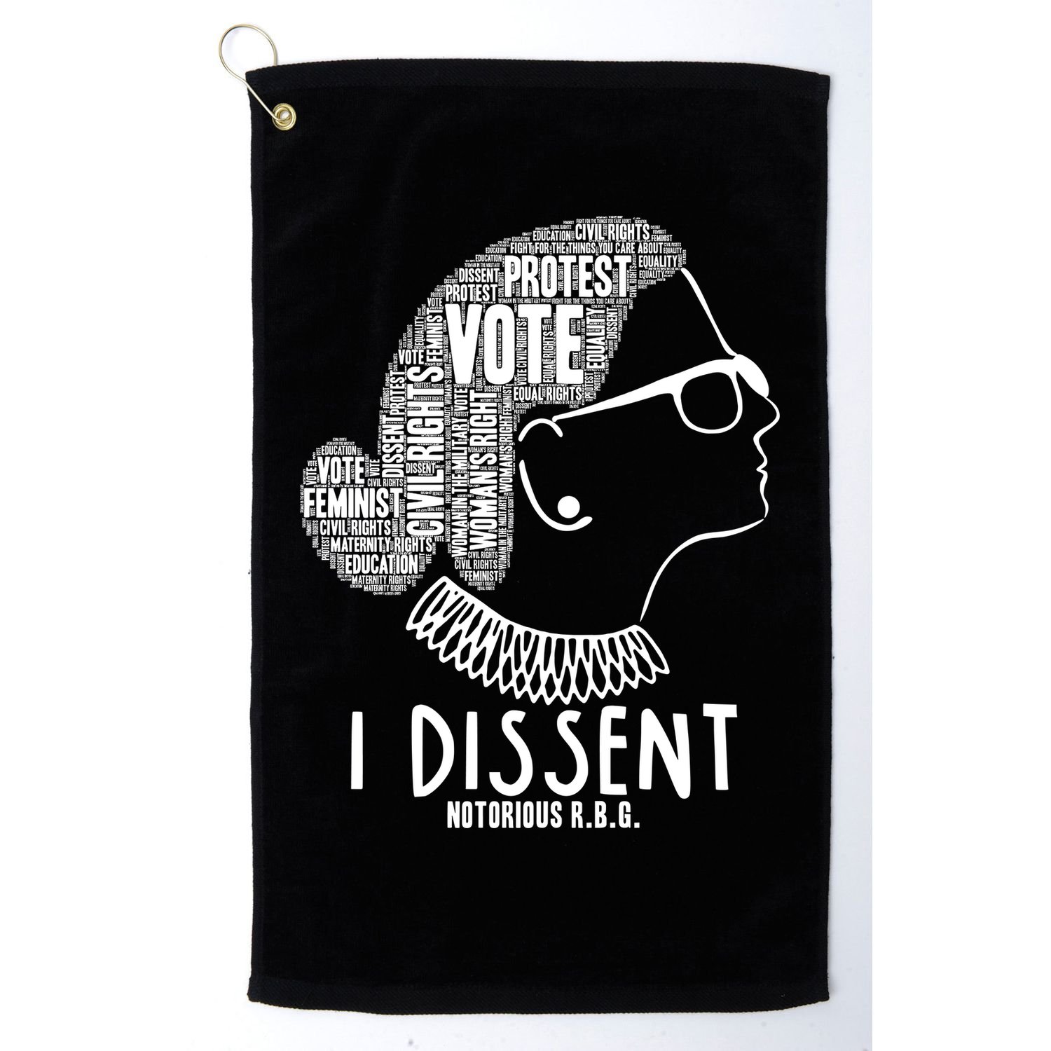 Ruth Bader Ginsburg I Dissent Notorious RBG Tribute Quotes Golf Towel