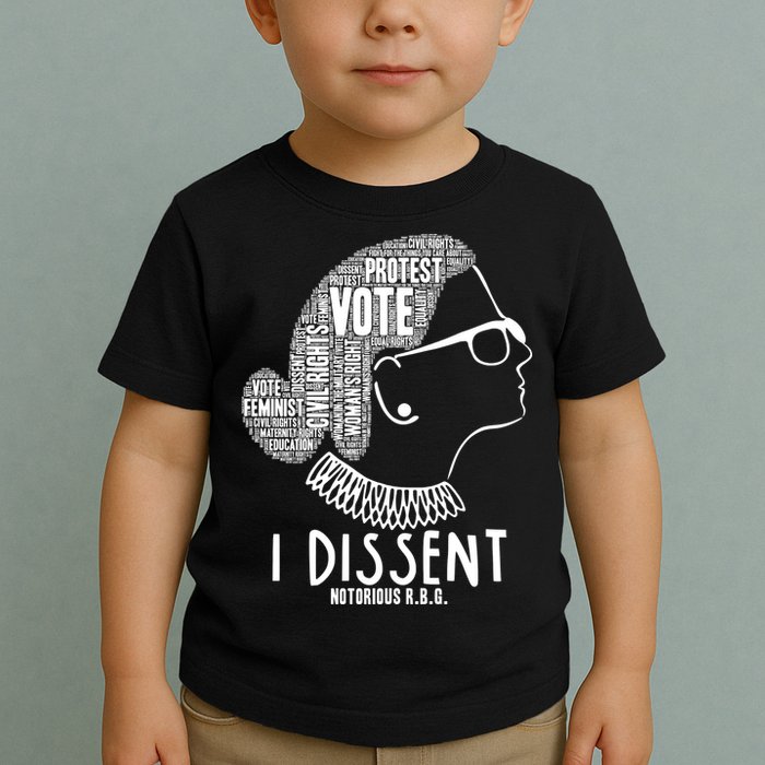Ruth Bader Ginsburg I Dissent Notorious RBG Tribute Quotes Toddler T-Shirt