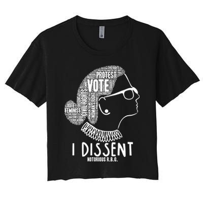 Ruth Bader Ginsburg I Dissent Notorious RBG Tribute Quotes Crop Top