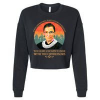Ruth Bader Ginsburg Injustice Oppressors RBG Quote Cropped Pullover Crew