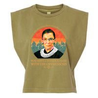Ruth Bader Ginsburg Injustice Oppressors RBG Quote Garment-Dyed Women's Muscle Tee