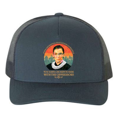 Ruth Bader Ginsburg Injustice Oppressors RBG Quote Yupoong Adult 5-Panel Trucker Hat
