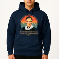 Ruth Bader Ginsburg Injustice Oppressors RBG Quote Hoodie