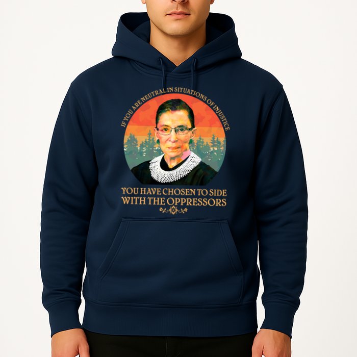 Ruth Bader Ginsburg Injustice Oppressors RBG Quote Hoodie