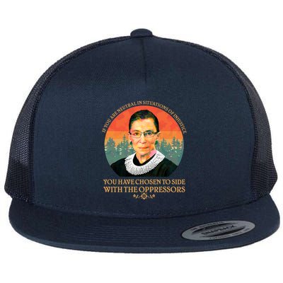 Ruth Bader Ginsburg Injustice Oppressors RBG Quote Flatbill Hat