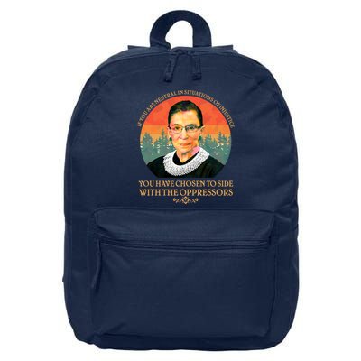 Ruth Bader Ginsburg Injustice Oppressors RBG Quote 16 in Basic Backpack