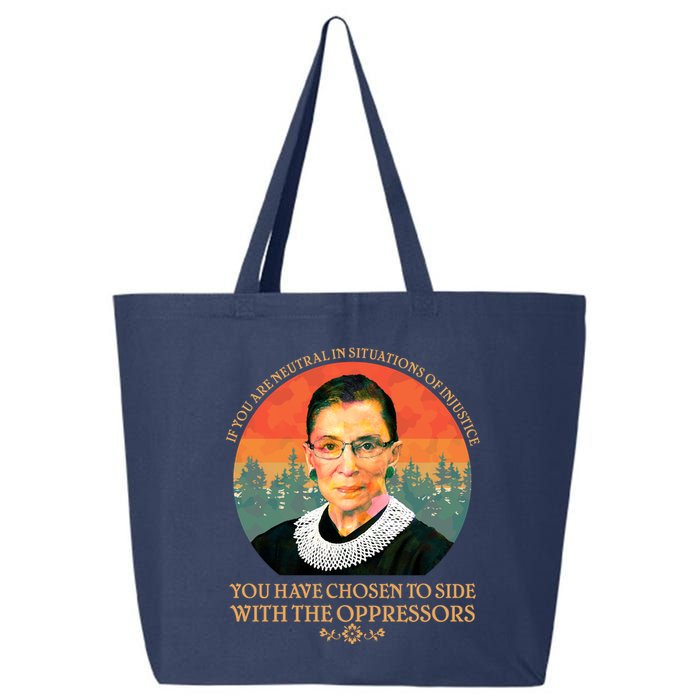 Ruth Bader Ginsburg Injustice Oppressors RBG Quote 25L Jumbo Tote