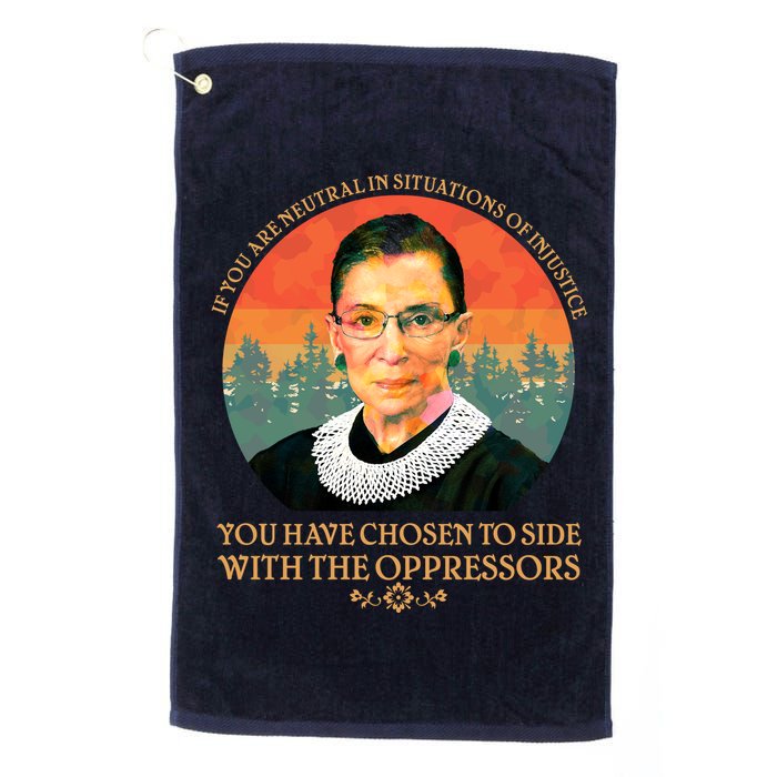 Ruth Bader Ginsburg Injustice Oppressors RBG Quote Golf Towel