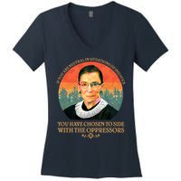 Ruth Bader Ginsburg Injustice Oppressors RBG Quote Women's V-Neck T-Shirt