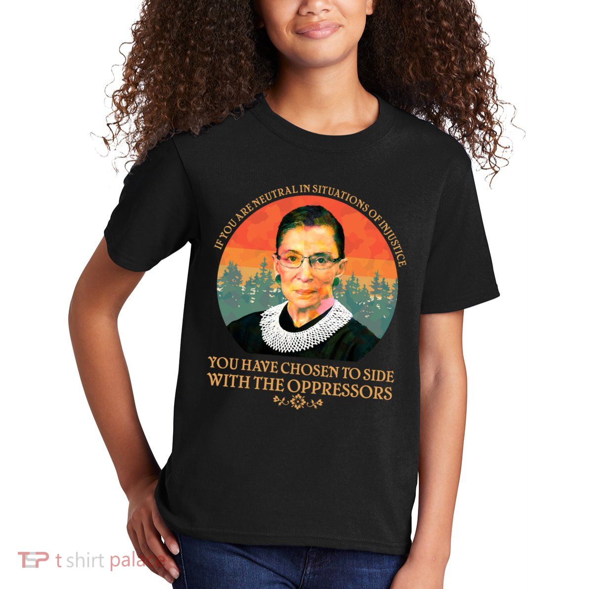 Ruth Bader Ginsburg Injustice Oppressors RBG Quote Kids T-Shirt