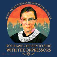 Ruth Bader Ginsburg Injustice Oppressors RBG Quote Kids T-Shirt
