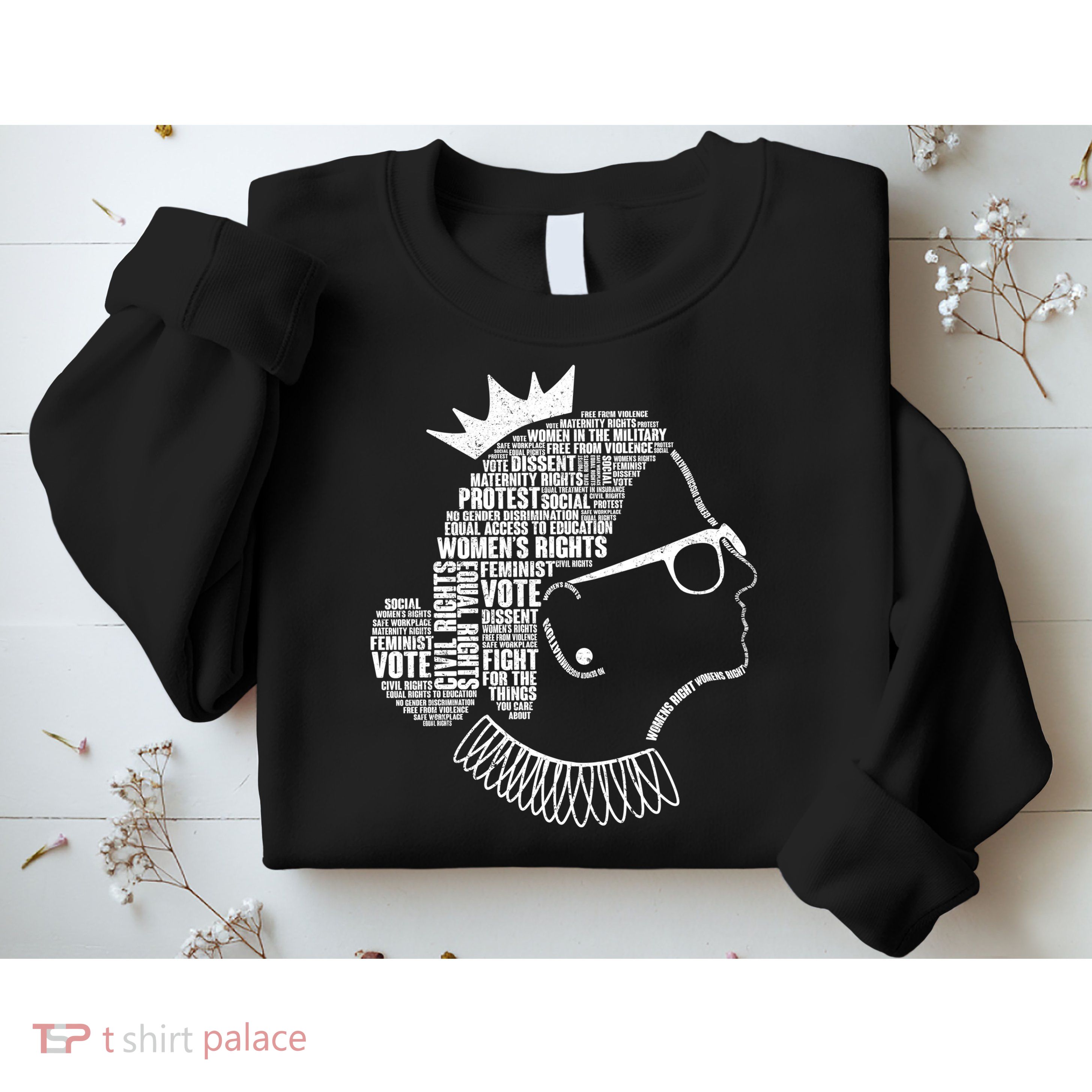 Ruth Bader Ginsburg Notorious RBG Quotes Sweatshirt