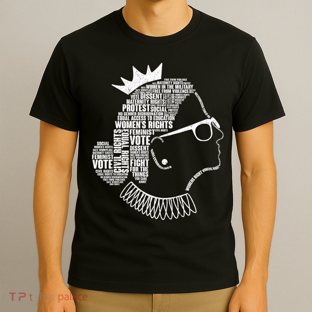 Ruth Bader Ginsburg Notorious RBG Quotes T-Shirt