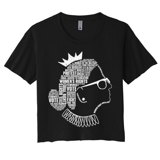 Ruth Bader Ginsburg Notorious RBG Quotes Crop Top