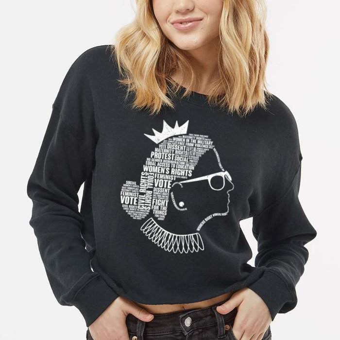 Ruth Bader Ginsburg Notorious RBG Quotes Cropped Pullover Crew