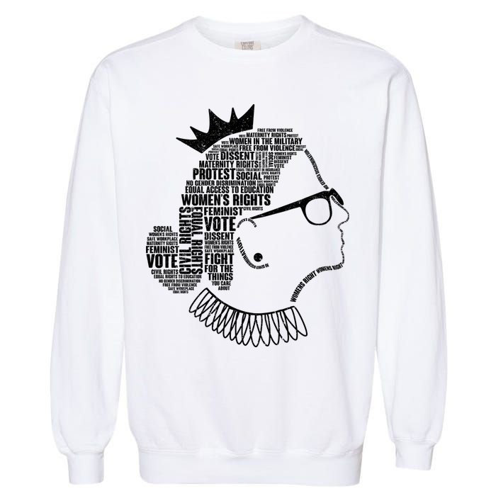 Ruth Bader Ginsburg Notorious RBG Quotes Garment-Dyed Sweatshirt