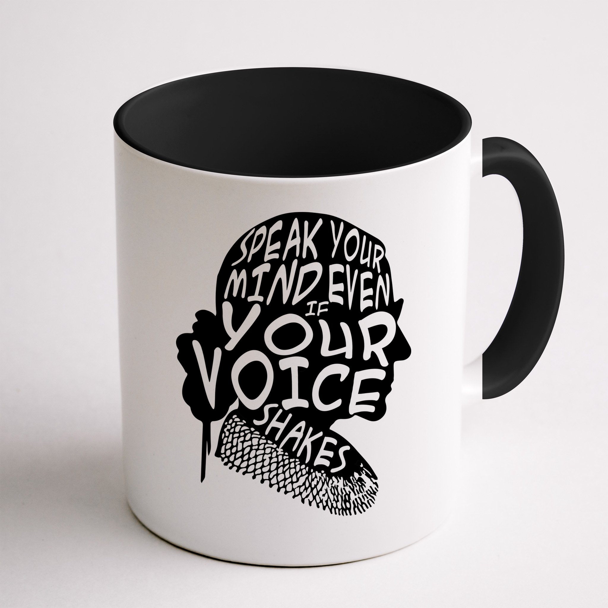 Ruth Bader Ginsburg Speak Your Mind  Mug