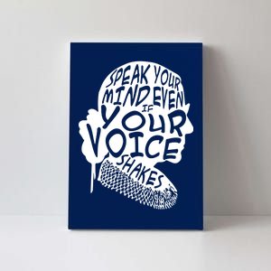 Ruth Bader Ginsburg Speak Your Mind  Canvas