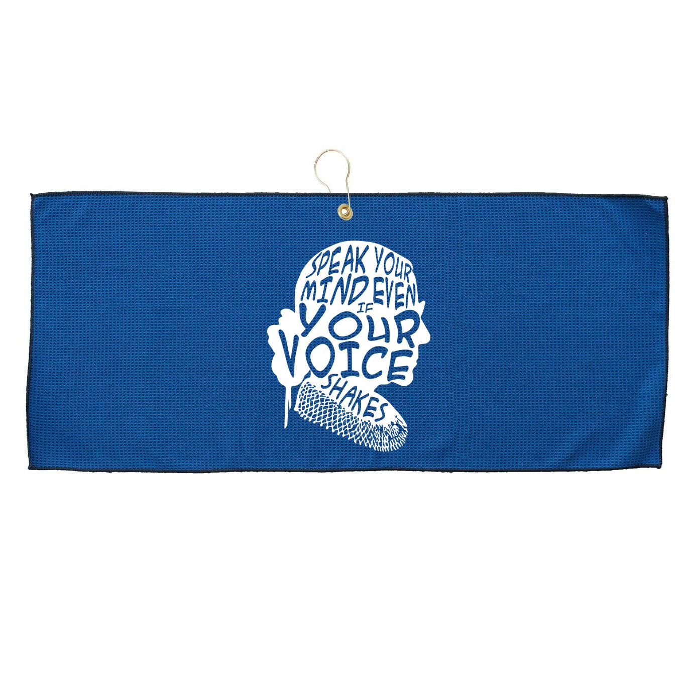 Ruth Bader Ginsburg Speak Your Mind  Large Microfiber Waffle Golf Towel