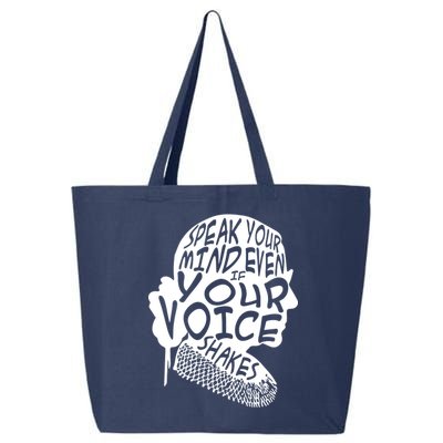 Ruth Bader Ginsburg Speak Your Mind  25L Jumbo Tote