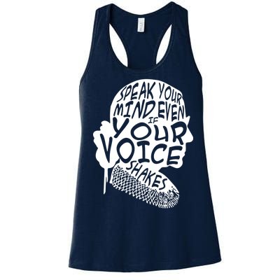 Ruth Bader Ginsburg Speak Your Mind  Women's Racerback Tank