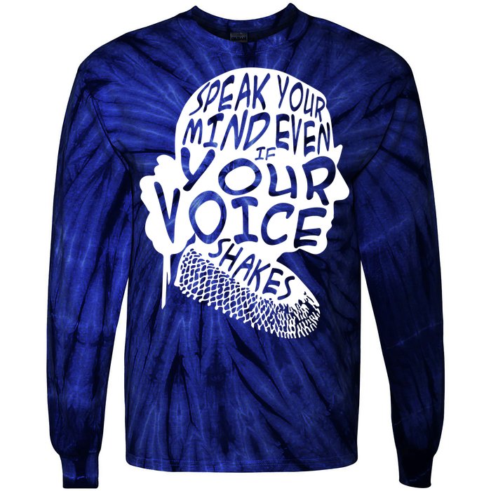 Ruth Bader Ginsburg Speak Your Mind  Tie-Dye Long Sleeve Shirt