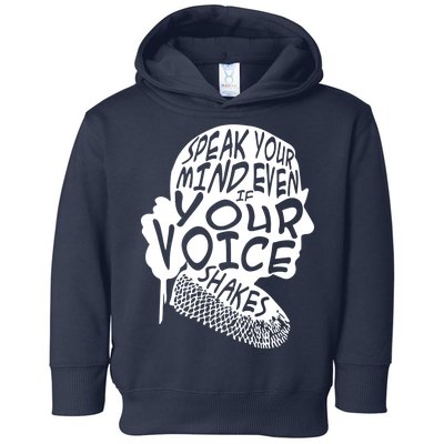 Ruth Bader Ginsburg Speak Your Mind  Toddler Hoodie