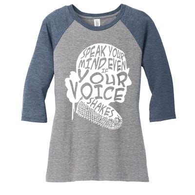 Ruth Bader Ginsburg Speak Your Mind  Women's Tri-Blend 3/4-Sleeve Raglan Shirt