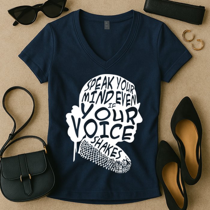 Ruth Bader Ginsburg Speak Your Mind  Women's V-Neck T-Shirt