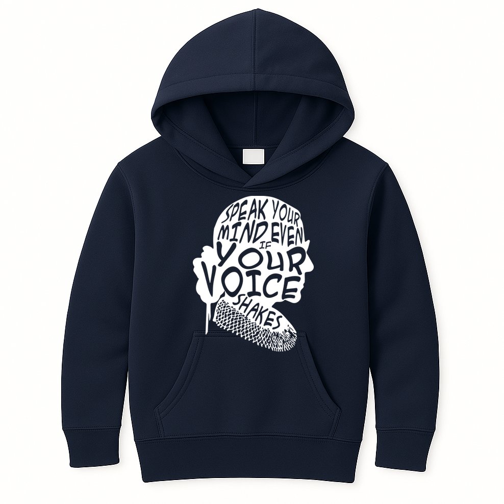 Ruth Bader Ginsburg Speak Your Mind  Kids Hoodie