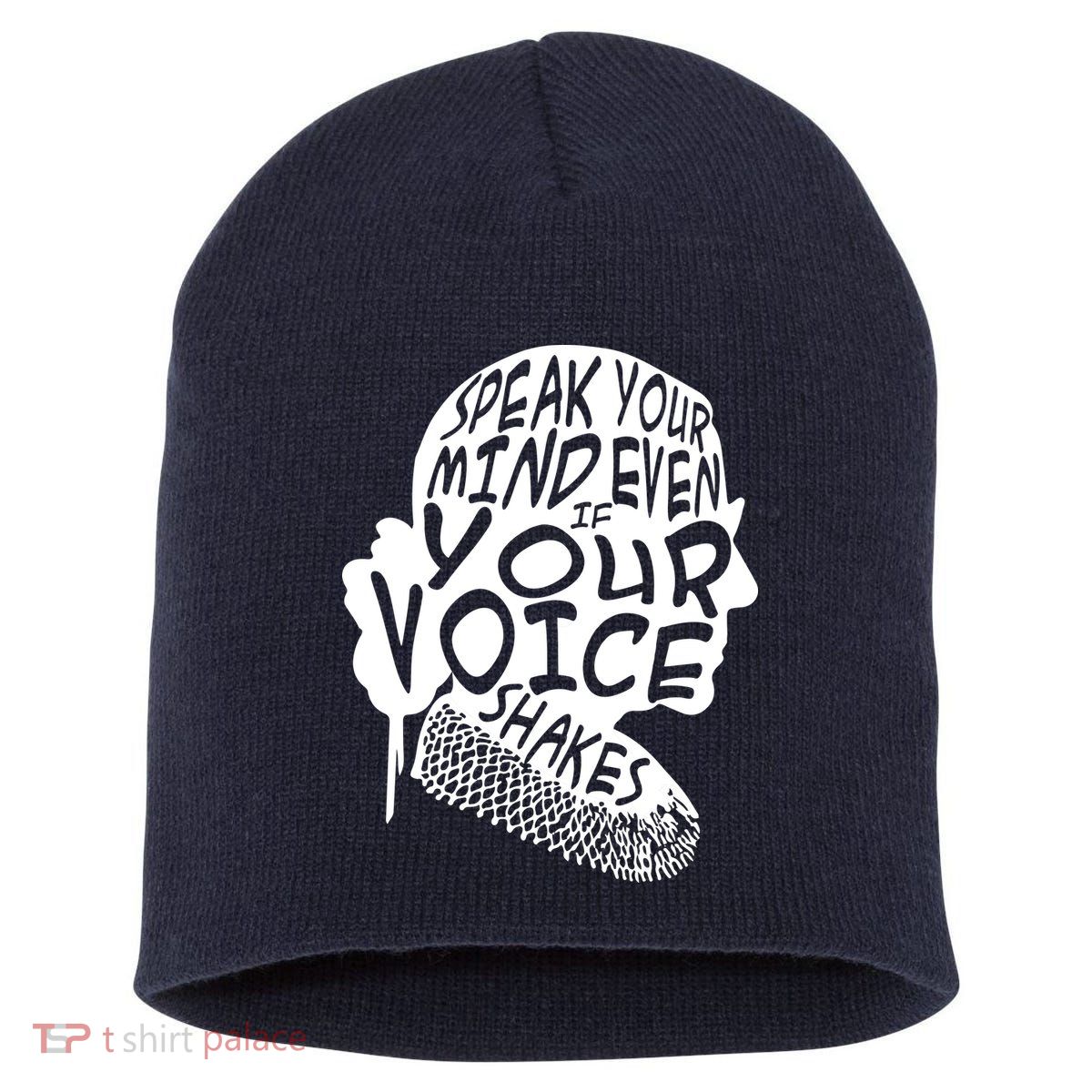 Ruth Bader Ginsburg Speak Your Mind  Short Acrylic Beanie