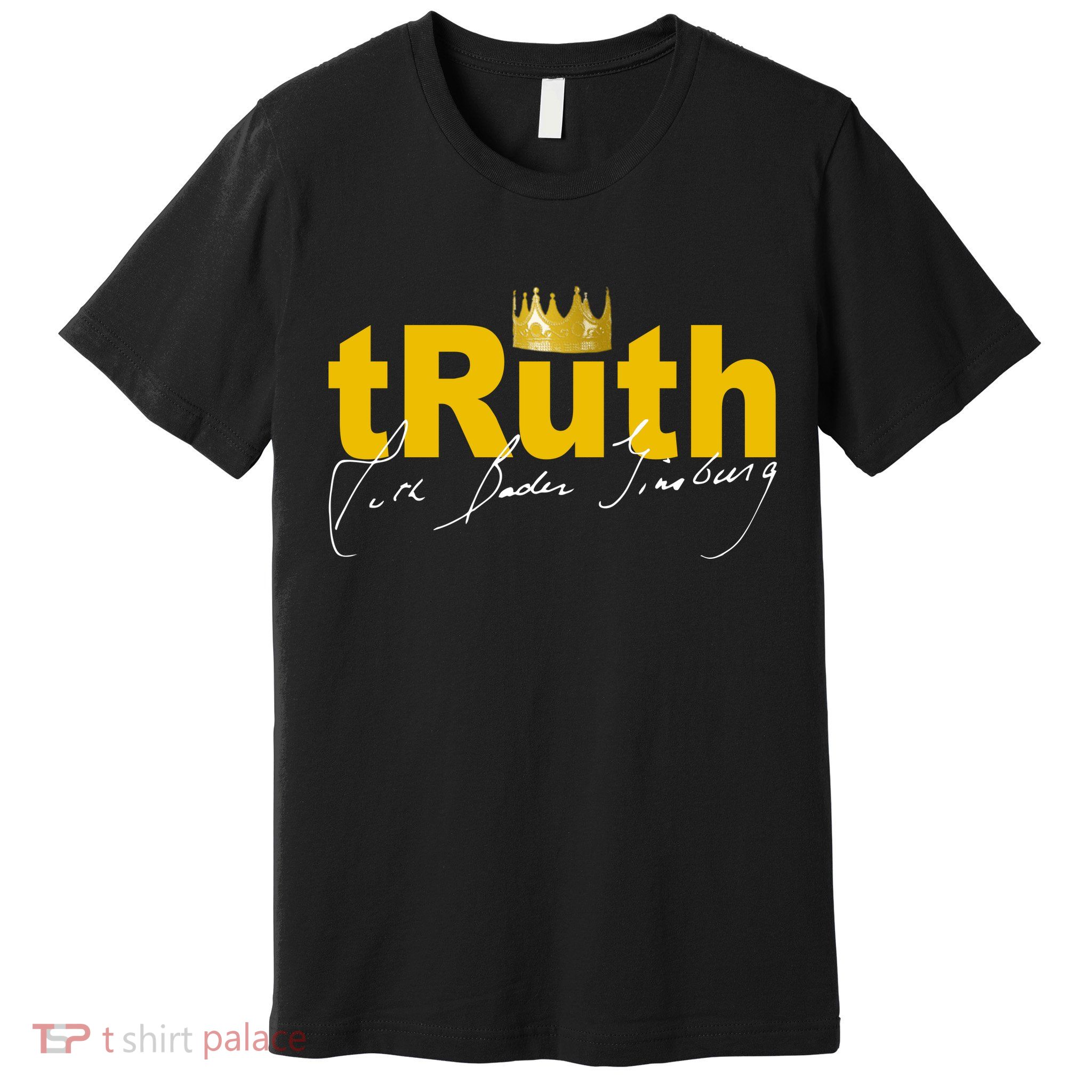 Ruth Bader Ginsburg Truth Crown Signature Premium T-Shirt