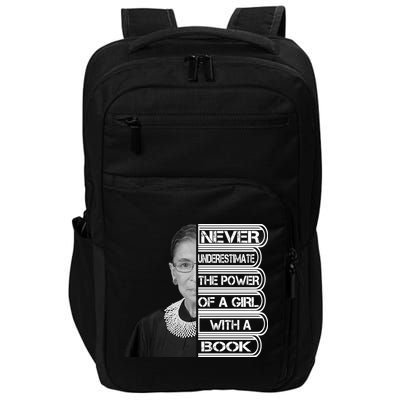 Ruth Never Underestimate a Power of a Book Impact Tech Backpack