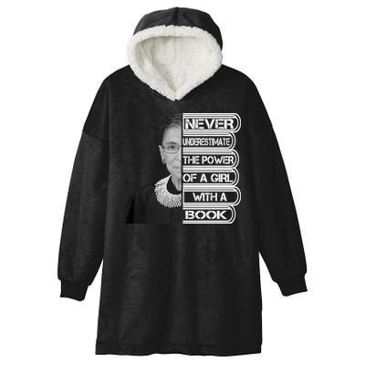 Ruth Never Underestimate a Power of a Book Hooded Wearable Blanket