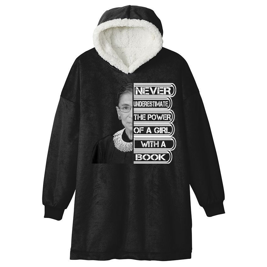 Ruth Never Underestimate a Power of a Book Hooded Wearable Blanket