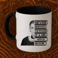 Ruth Never Underestimate a Power of a Book Mug