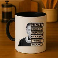 Ruth Never Underestimate a Power of a Book Mug