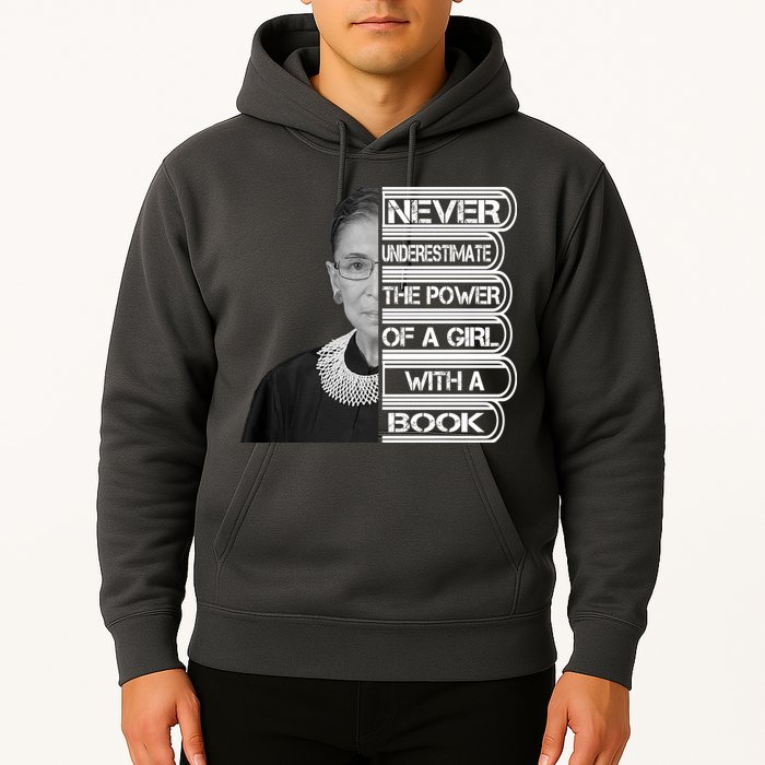 Ruth Never Underestimate a Power of a Book Hoodie