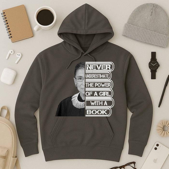 Ruth Never Underestimate a Power of a Book Hoodie