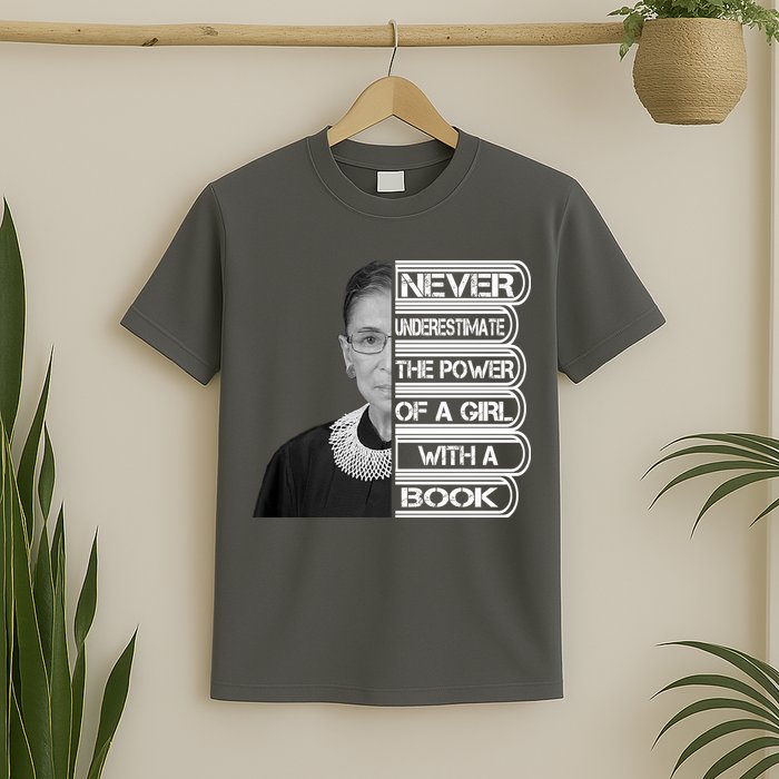 Ruth Never Underestimate a Power of a Book T-Shirt